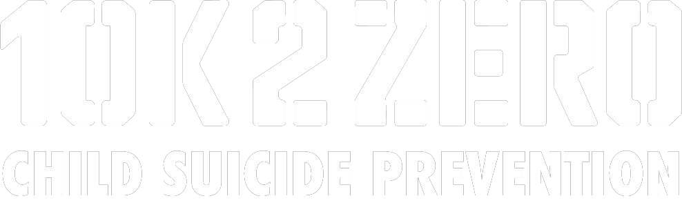 10K2ZERO — Child Suicide Prevention